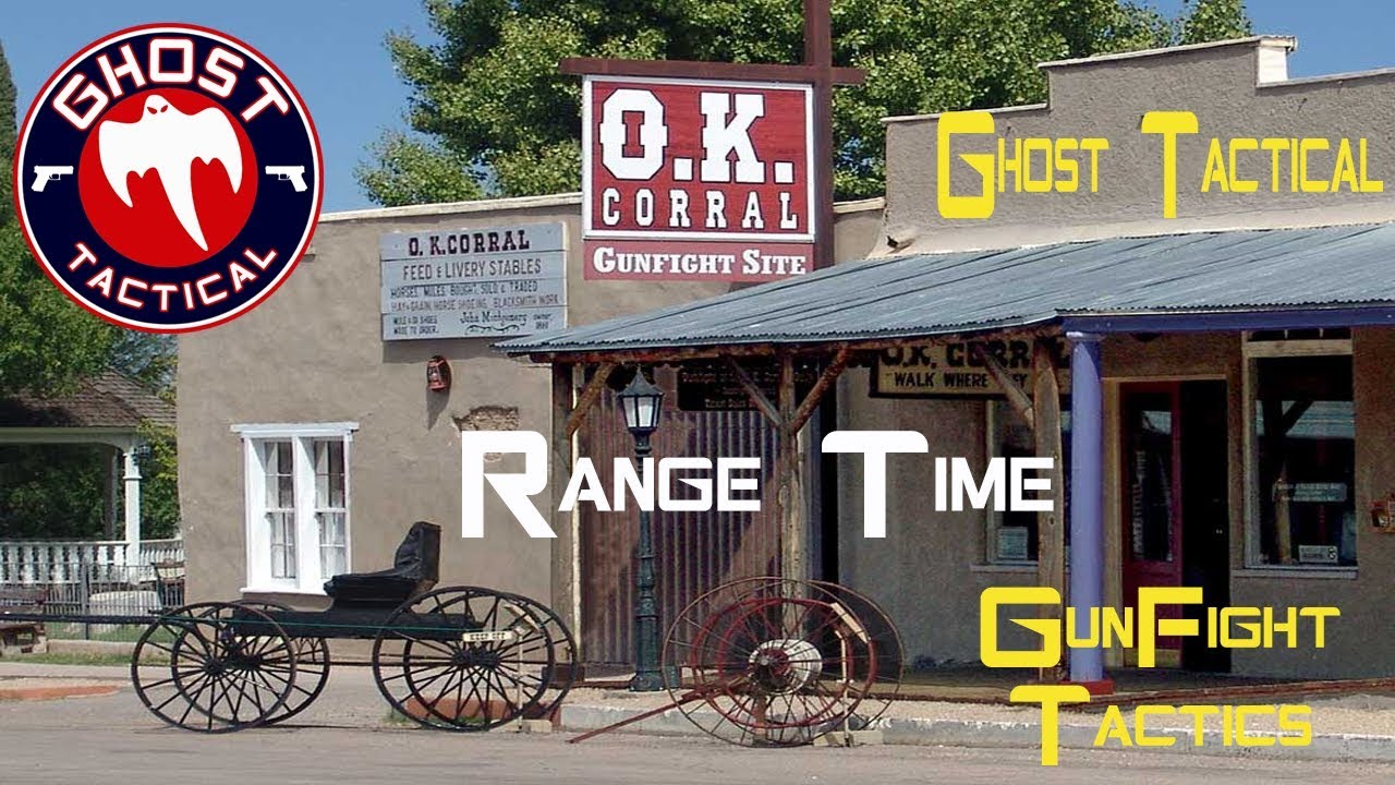 Range Time:  How to Survive in a Gunfight Scenario (OK Corral Style)