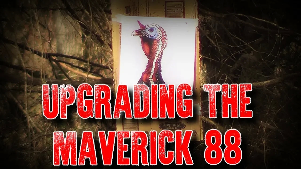 Maverick 88 Upgrade for Turkey