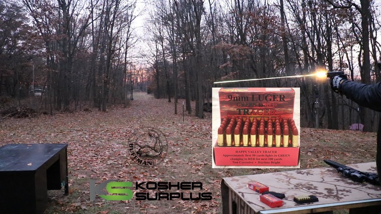 9x19mm, 135gr FMJ Tracer, Happy Valley! Light It Up!!!
