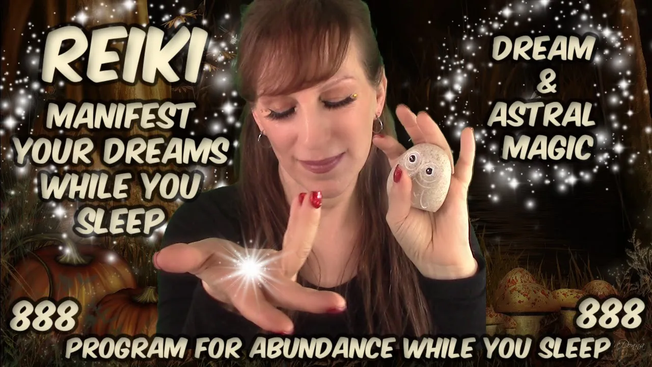 Reiki Manifesting Your Dreams While You Sleep😊Positive Affirm Programing😊Attract Abundance