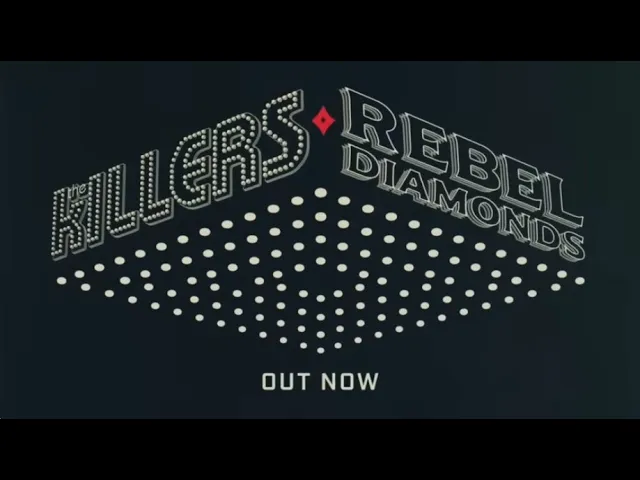 The Killers - Reminis About Their Chronography - Rebel Diamonds (Official Release Video)