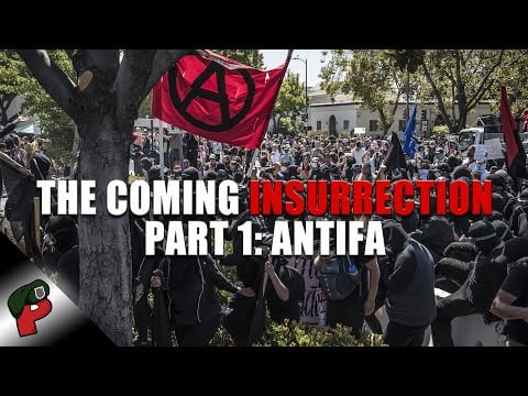 The Coming Insurrection Part 1: Antifa  | Live From The Lair