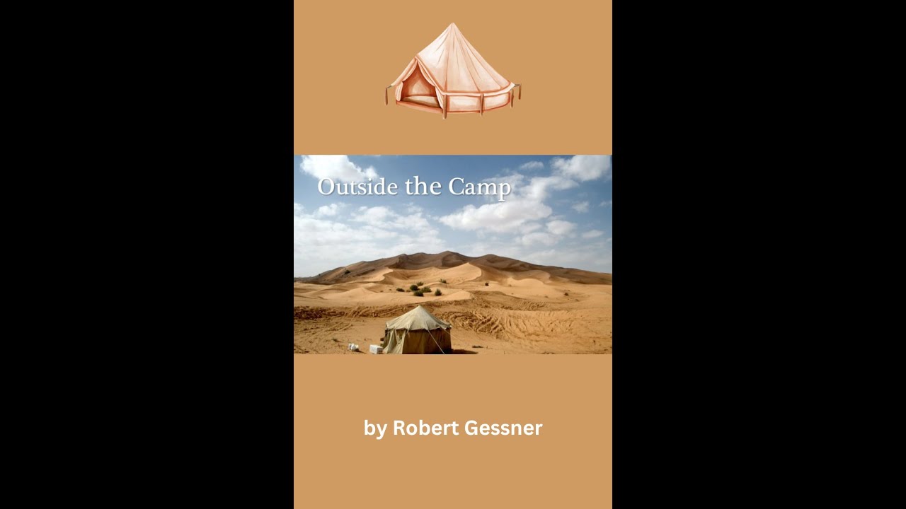 Outside the Camp, by Robert Gessner.