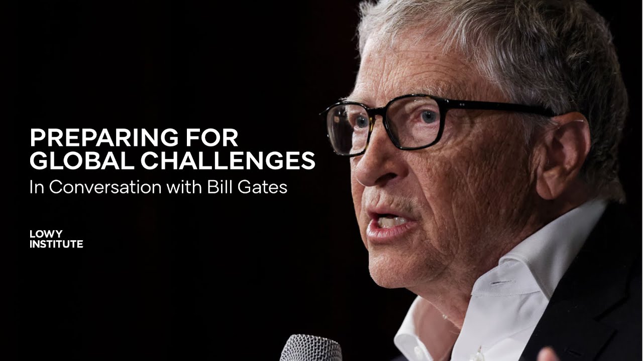 Preparing for Global Challenges: In Conversation with Bill Gates