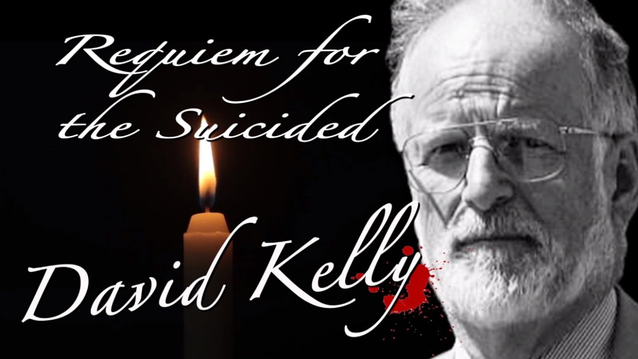 Requiem for the Suicided: Dr. David Kelly