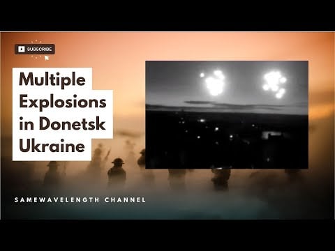 Massive Multiple Explosions in the Skies in Donetsk Ukraine