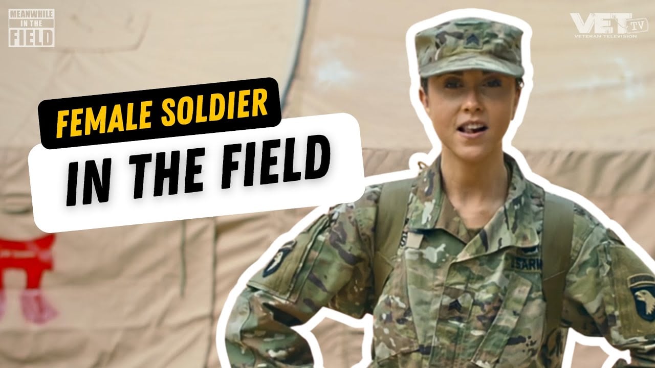 Female Medic Vs. Grunts | Meanwhile in the Field | 40+ MILITARY SHOWS AVAILABLE ON VETERANTV.COM