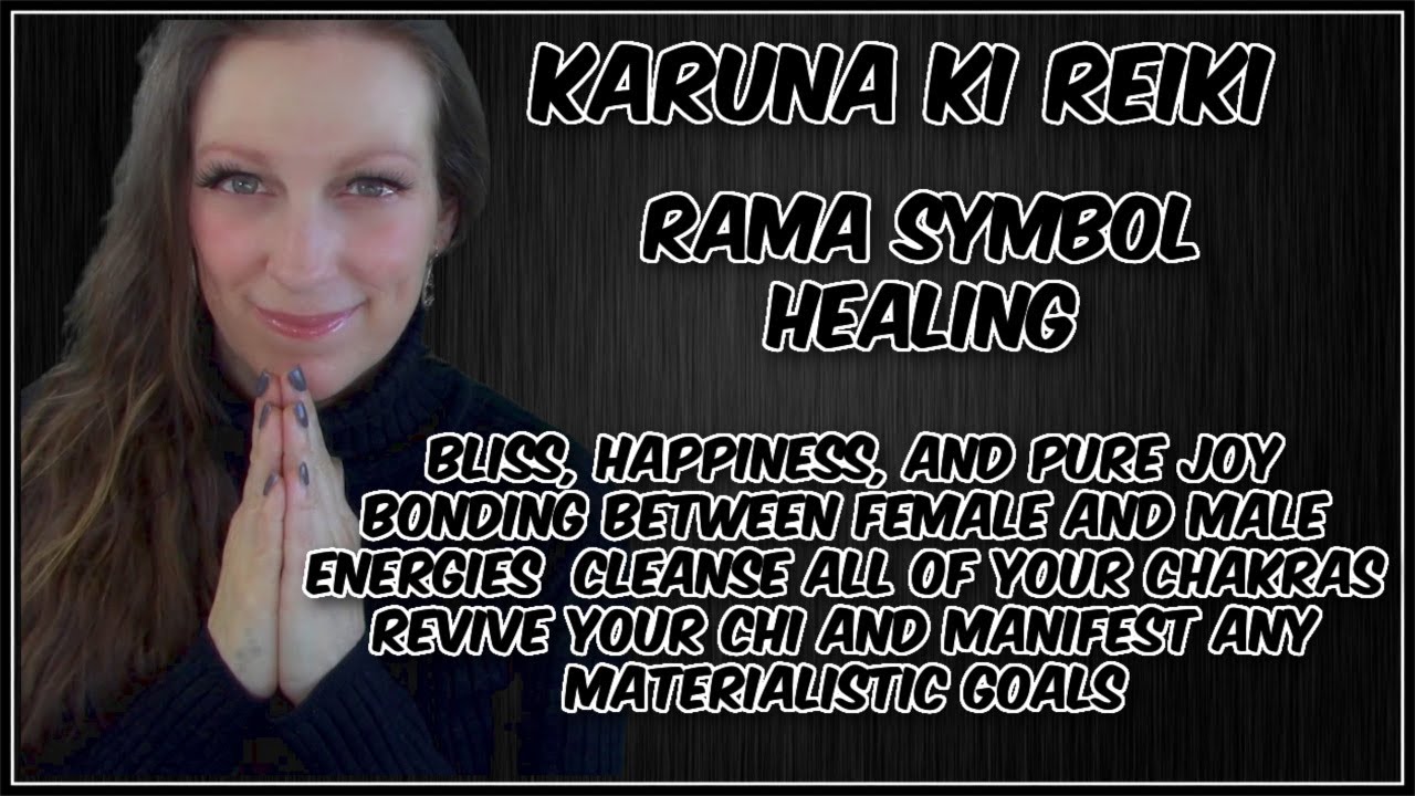 Reiki l Rama Symbol l Happiness, Masc + Fem Energy Bond, Revive Chi  Cleanse Chakras, Manifest