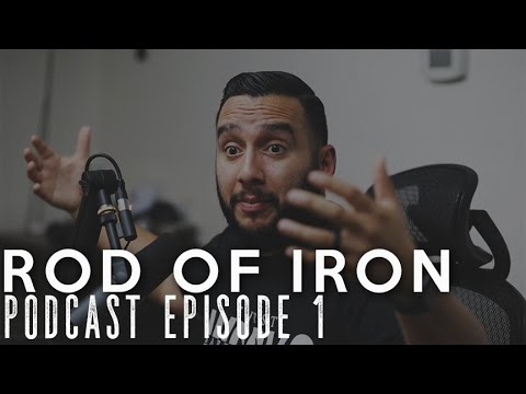 ROD OF IRON Podcast