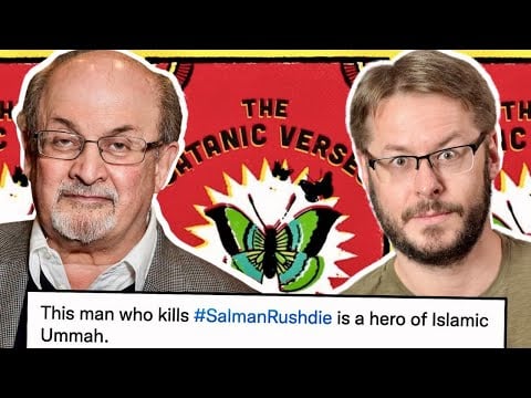 Why They STILL Want To Kill Salman Rushdie