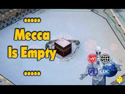 2020-05-05.....Mecca Is Empty.....