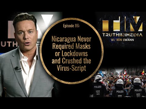 Nicaragua Never Required Masks or Lockdowns and Crushed the Virus-Script
