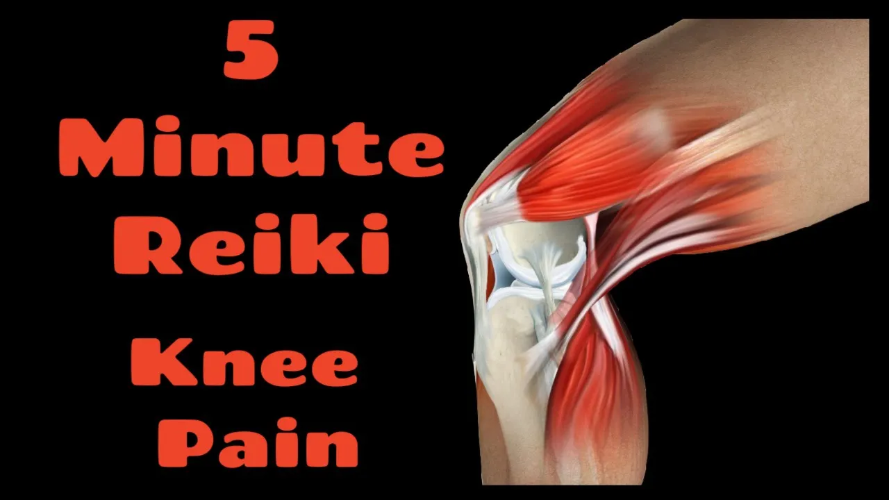 REIKI FOR KNEE PAIN  5 MINUTE SESSION - HEALING HANDS SERIES🙌🙌🙌❤️️