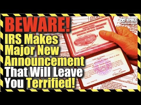 Beware! IRS Makes Major New Announcement That Will Leave You Terrified!