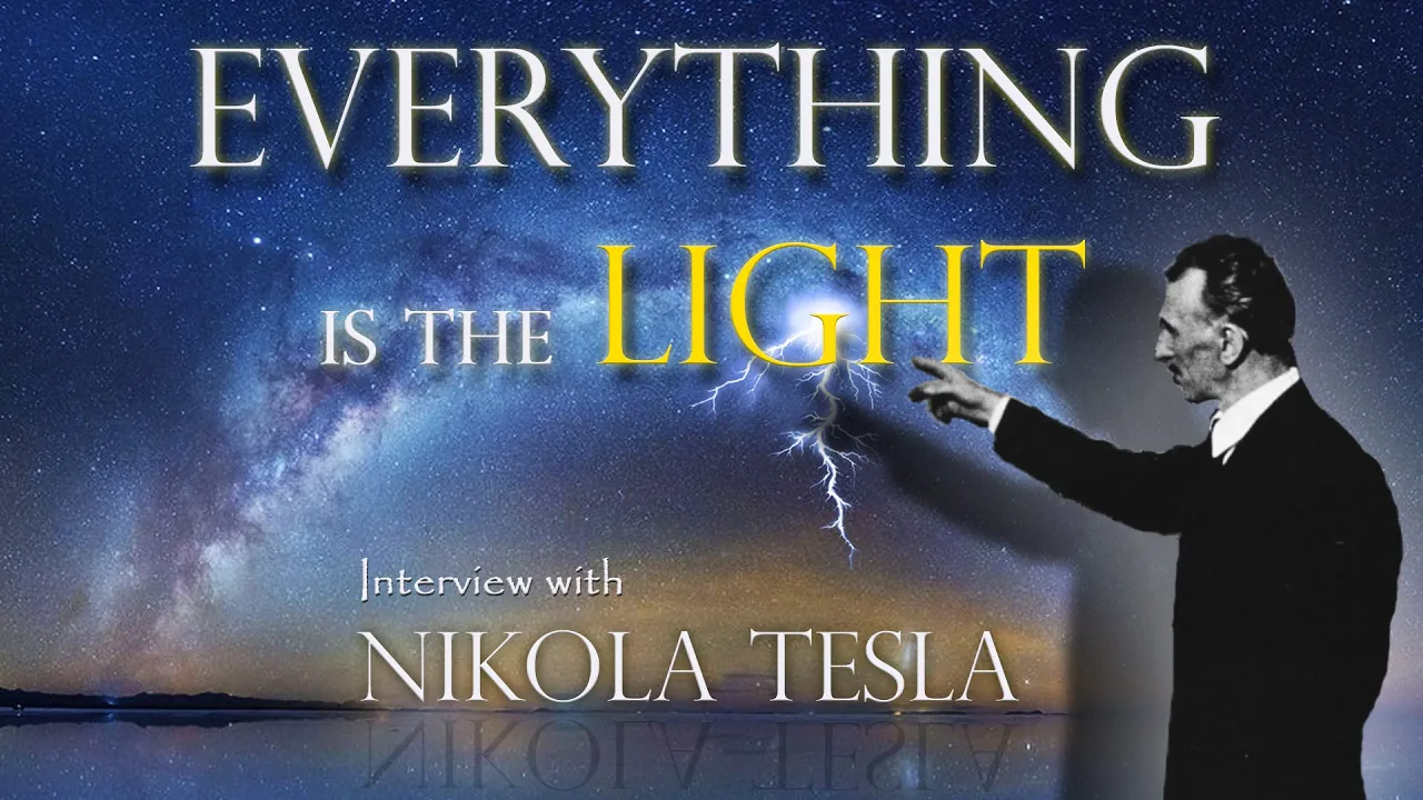 TESLA - Everything is the Light - Interview with Nikola Tesla ⚡️