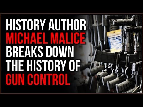 History Author Michael Malice Breaks Down The REAL History Of Gun Control, It Wasn't JUST Racism