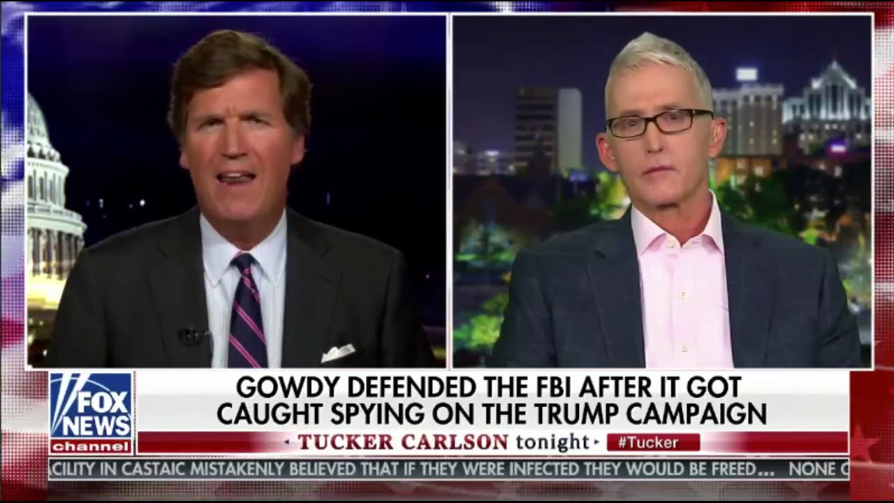 Tucker Carlson Blind Sides Trey Gowdy On HIs Conflictiong Russiagate Stories