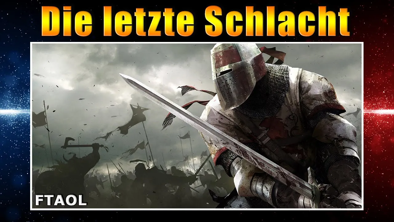 Die letzte Schlacht [FTAOL - From Truth And Other Lies]