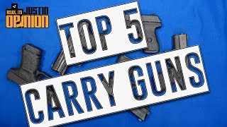 Top 5 Carry Guns