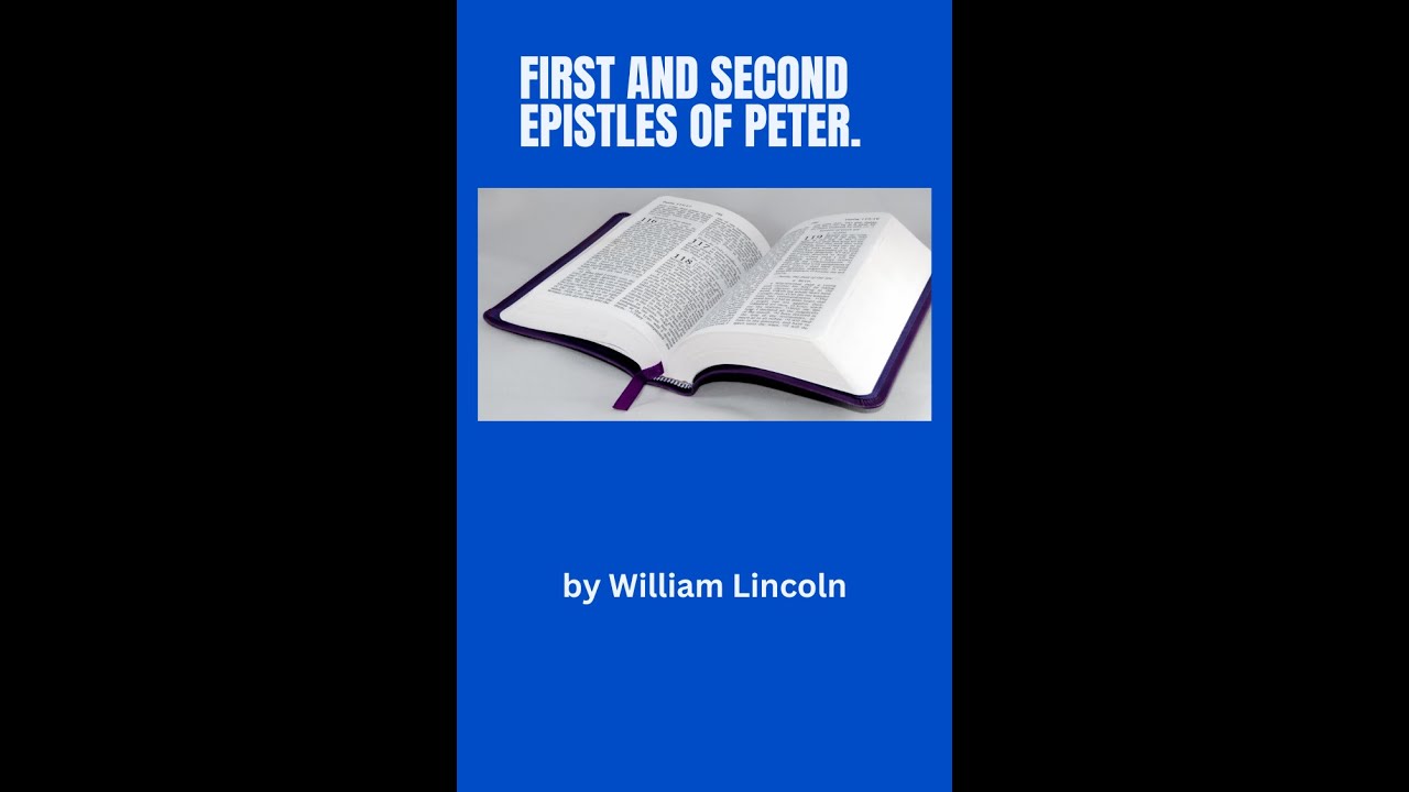 Lectures On the Second Epistle of Peter, By William Lincoln, Chapter 3
