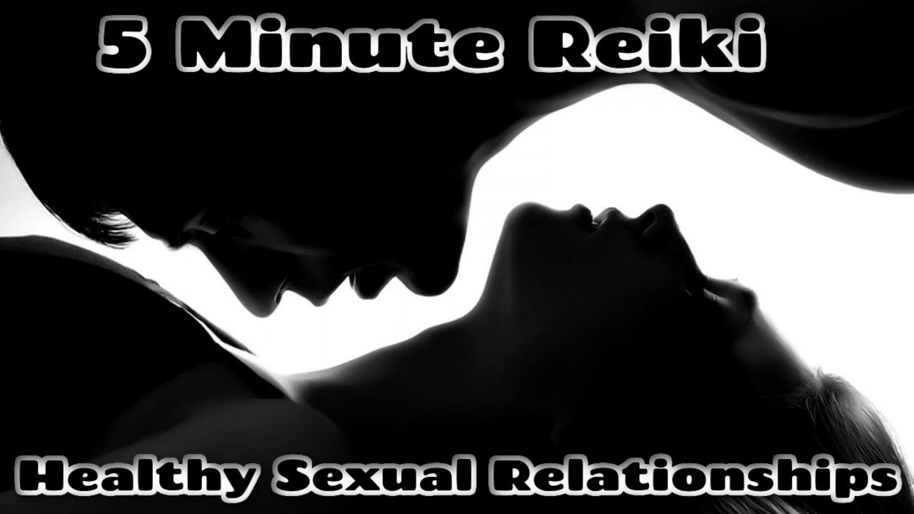 Reiki l Healthy Sexual Relationship l 5 Minute Session l Healing Hands Series