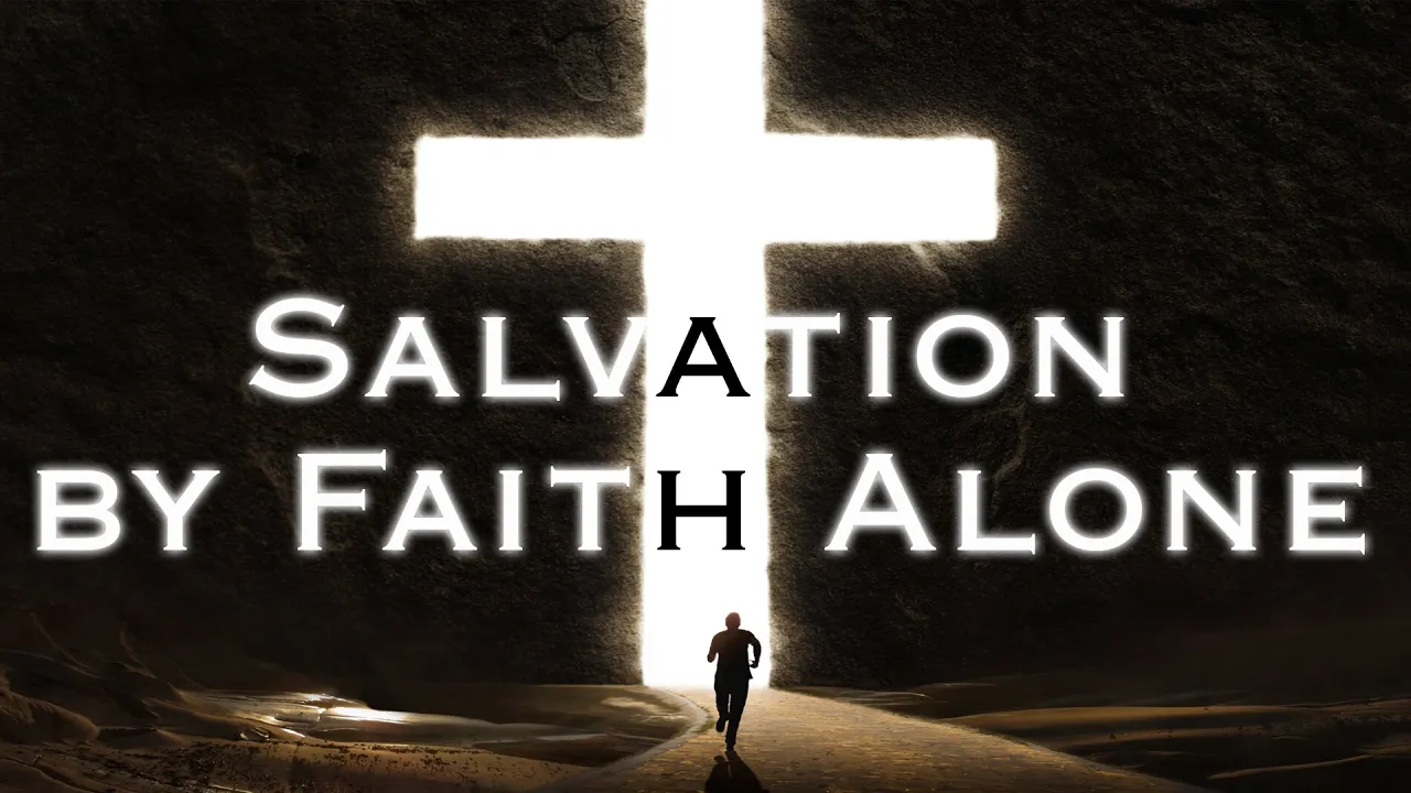 Salvation by Faith Alone | Pastor Anderson