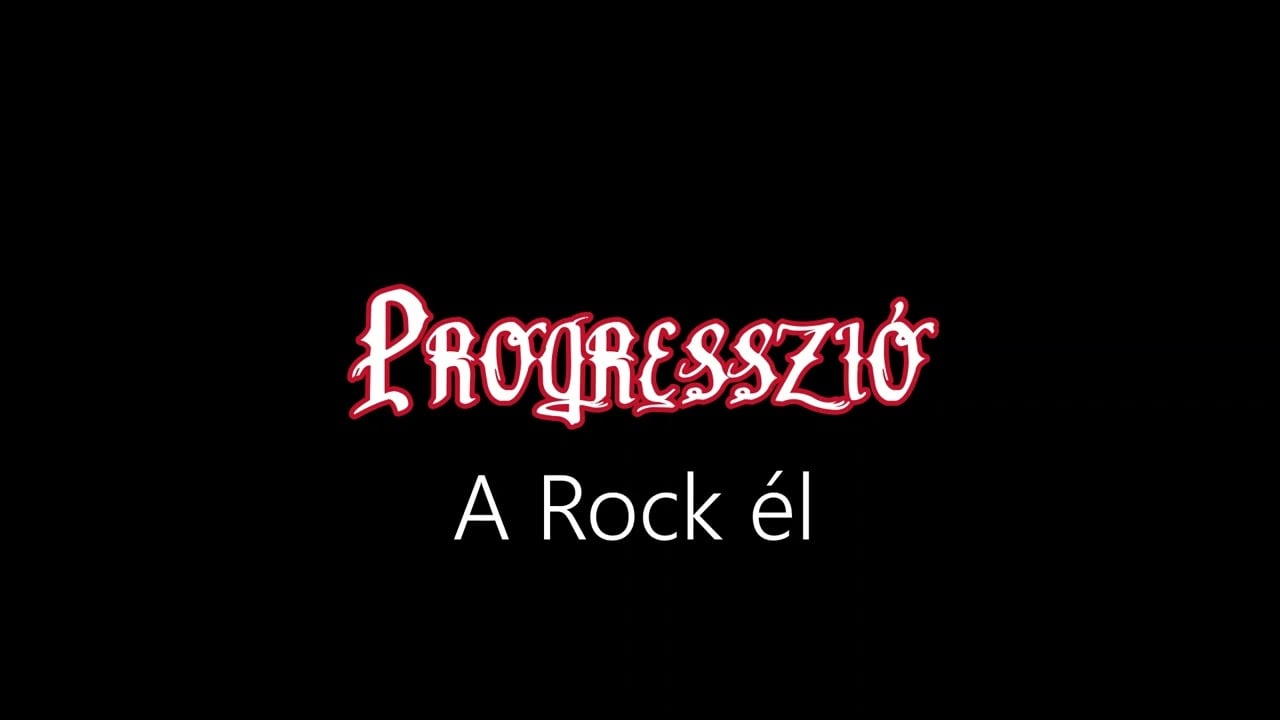 Progresszió ¦ A Rock él (hivatalos audió)