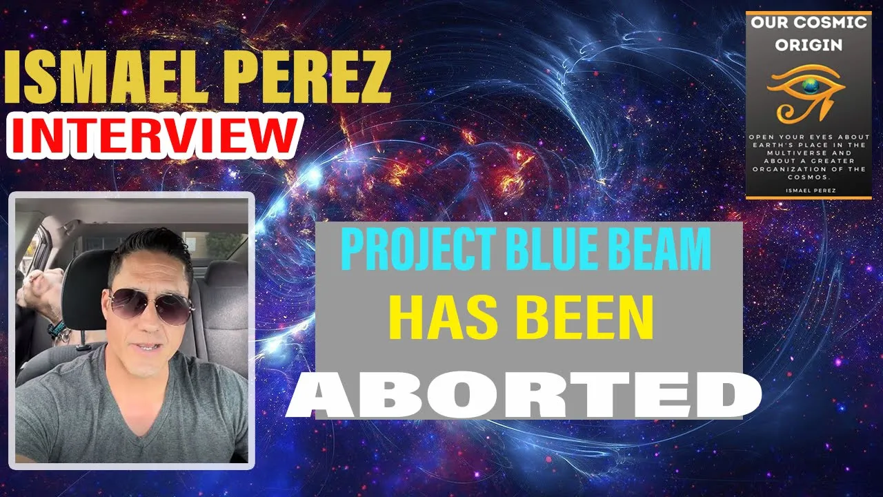 ISMAEL PEREZ INTERVIEW: Project Blue Beam has been aborted by the earth guardian Alliance