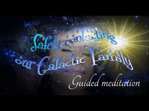 Contacting our galactic elders safely- guided meditation.
