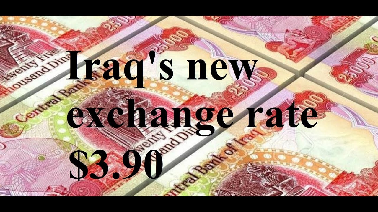 Iraqs new $3.90 exchange rate