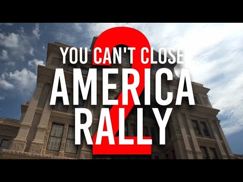'YOU CAN'T CLOSE AMERICA RALLY' 2  - Austin Texas 4/25/2020