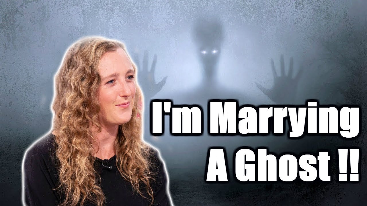 Girl Finds Her Boo! Marrying Her Ghost Fiance