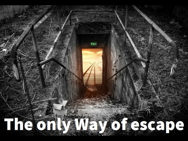 The Only Way of Escape Part 1 El Único Camino de Escapada