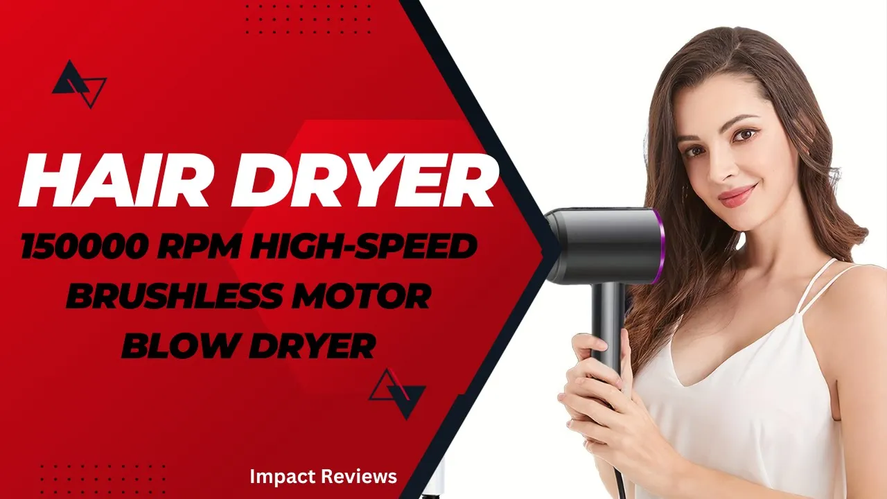 Revolutionize Your Hair Routine with a 150,000 RPM High-Speed Hair Dryer