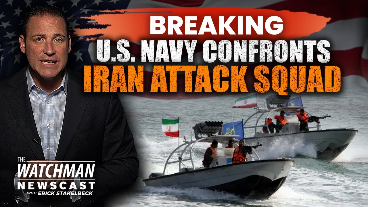 U.S. & British Navies INTERCEPT Iran Attack Boats; Israel REALLY United on Iran? | Watchman Newscast