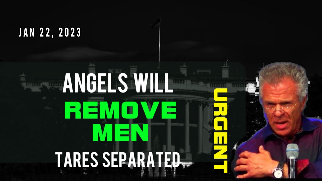 Kent Christmas PROPHETIC WORD🚨[ANGELS WILL REMOVE MEN] TARES SEPARATED Prophecy Jan 22, 2023