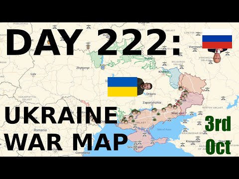 Day 222: Ukraine War Map