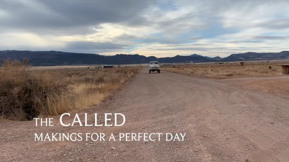 The Called - Makings for a Perfect Day