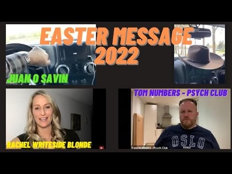JUAN O SAVIN : Easter message 2022 with Tom Numbers & Rachel WriteSide Blonde 🐣🤠🔢🔠👱🏻‍♀️