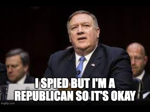 The Doctor Of Common Sense - Mike Pompeo Spied On Americans While He Worked For Trump As CIA Director