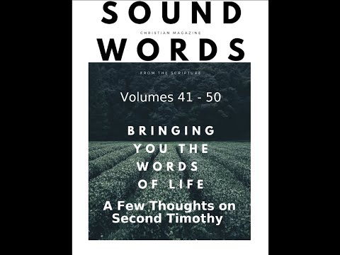 Sound Words, A Few Thoughts on Second Timothy