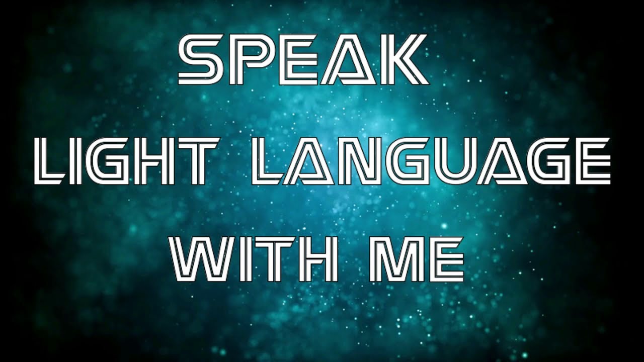 Speak Light Language With Me! Peace-Balance-Grounding l A Transmission For Your Highest Good