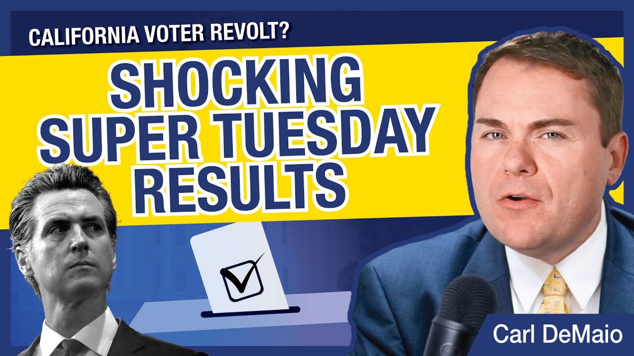Super Tuesday Results Show CA Voter Revolt