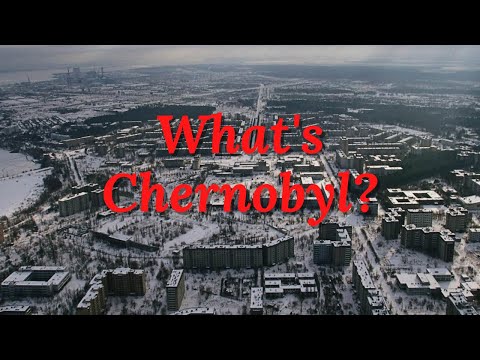 What's Chernobyl ? (Timelapse For Your Eagle Eye Brain)