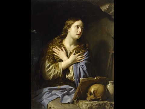 St. Mary Magdalene: Do not Worry About the Past