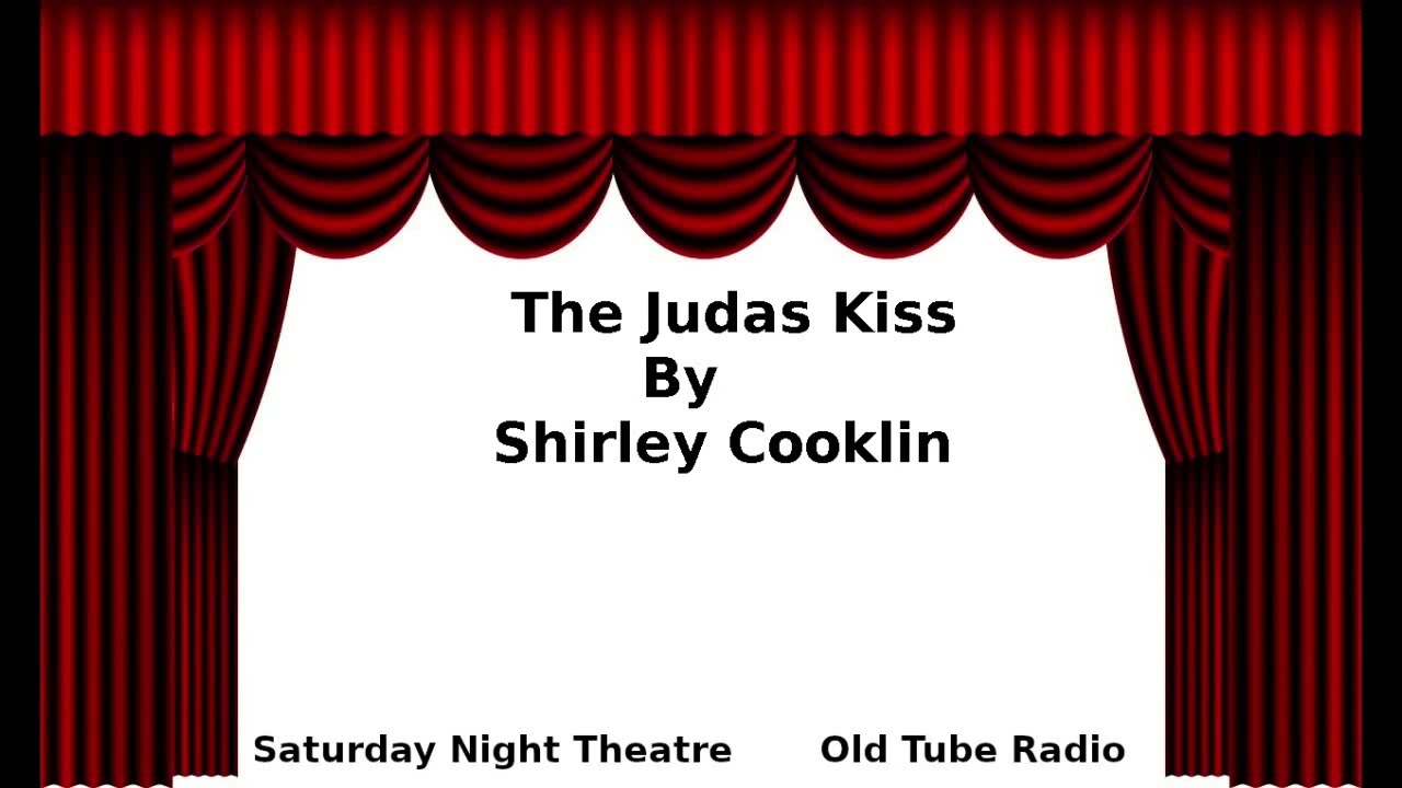 The Judas Kiss By Shirley Cooklin
