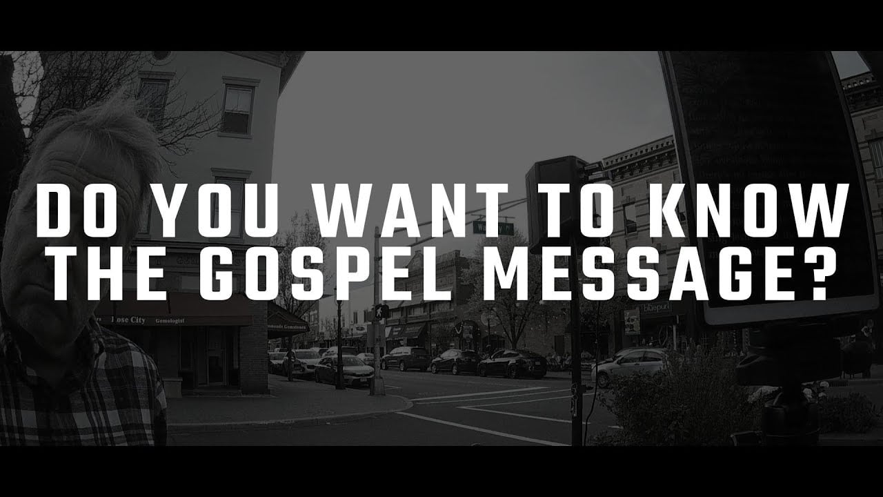 Do You Want To Know What The Gospel Is