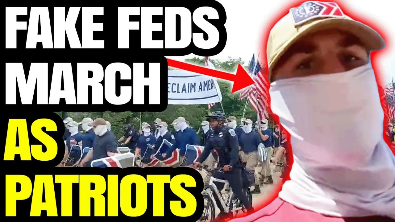The “Patriot Front” Fed Psyop Exposed | I Got A Bad Feeling About This… Nothing Adds Up