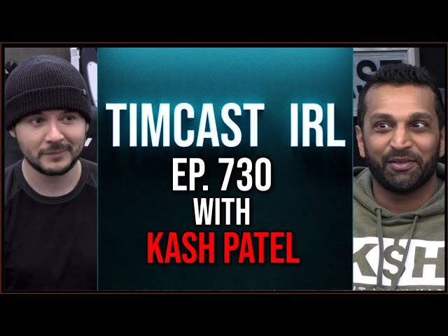 Timcast IRL - GOP REJECTS New J6 Footage From Tucker, DEFENDS Democrats w/Kash Patel