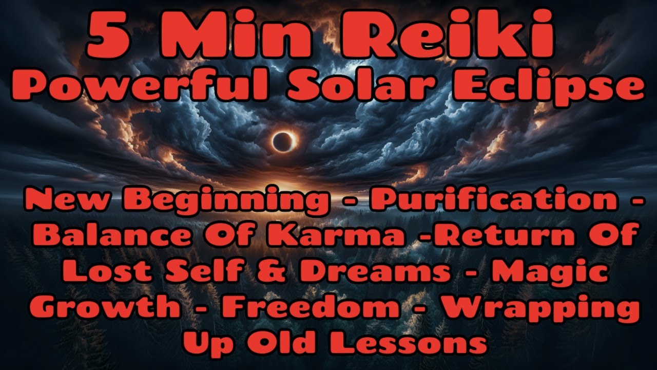 Reiki 5 Min Sesh✨Eclipse Nrg Support✨963 Hz God Frequency🌌 Karma Cleanse Purification Growth Freedom